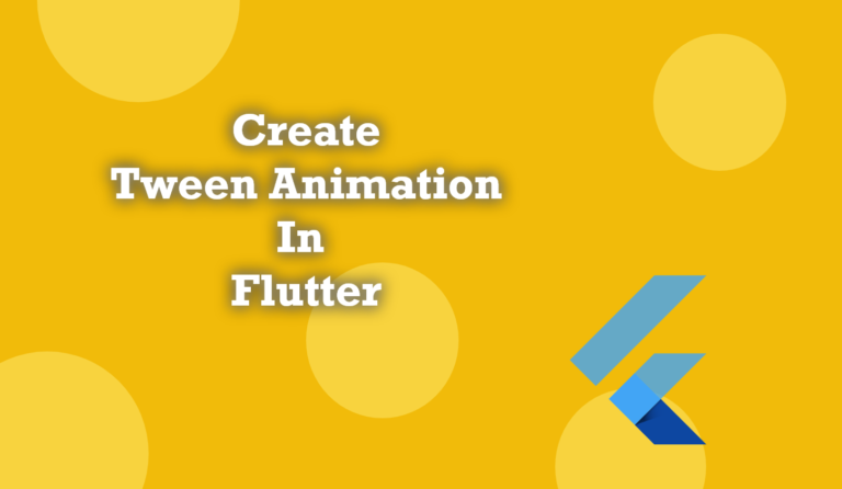 tween animation in flutter